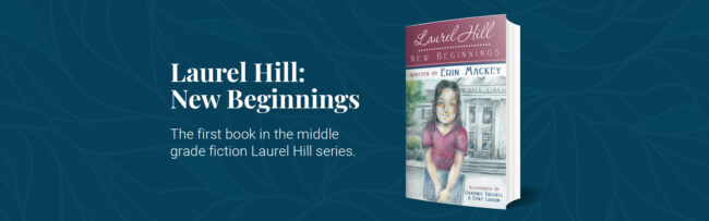 Laurel Hill: New Beginnings
