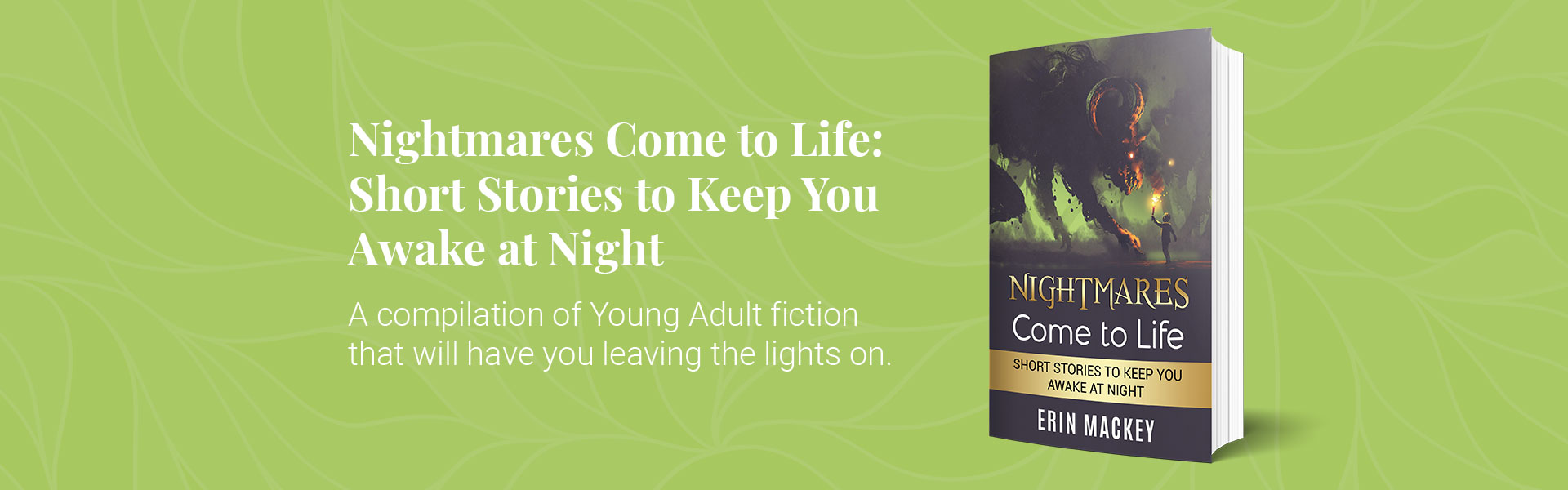 Nightmares Come to Life